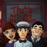 That’s Not My Neighbor